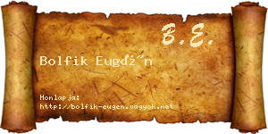 Bolfik Eugén névjegykártya